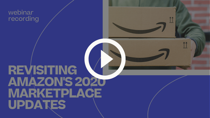 Revisiting Amazons 2020 Marketplace Updates
